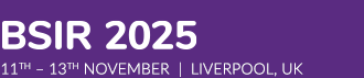BSIR 2025. 11th – 13th November. Liverpool, UK
