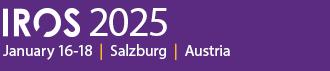 IROS 2025. 16–18 January. Salzburg, Austria