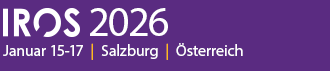IROS 2026. Januar 15&ndash;17. Salzburg, &Ouml;sterreich